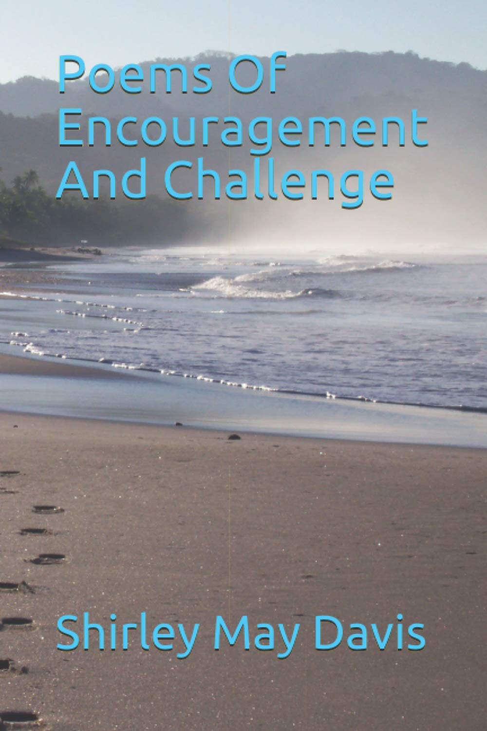 Poems Of Encouragement 
