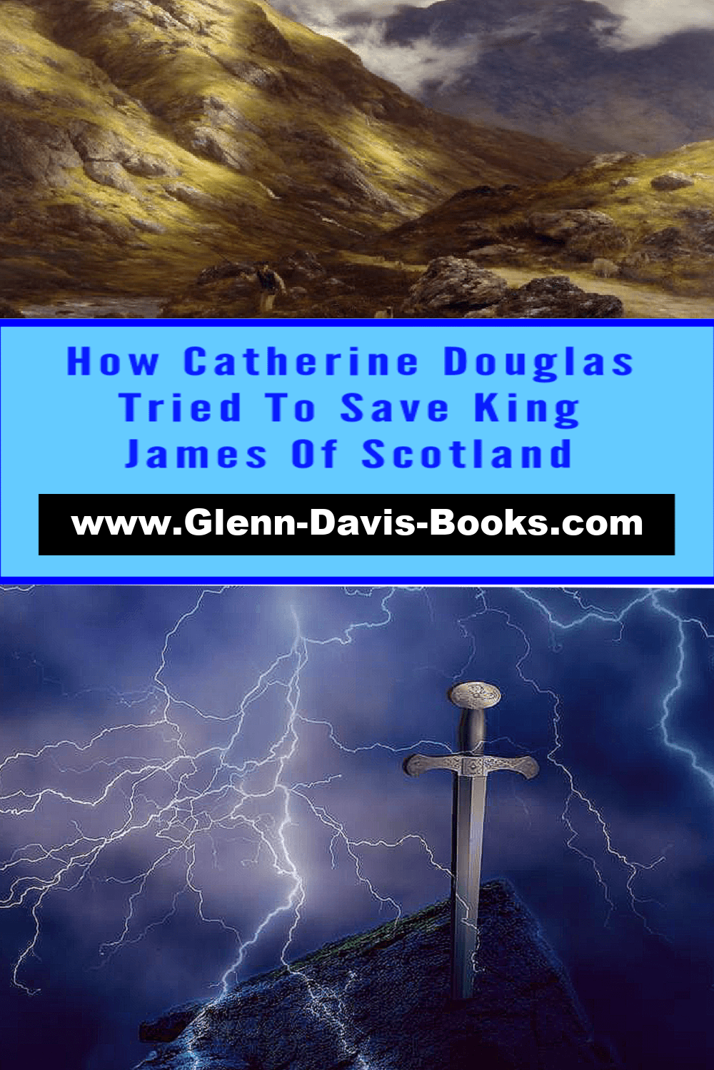 Pictures of Scotland and a sword in a storm