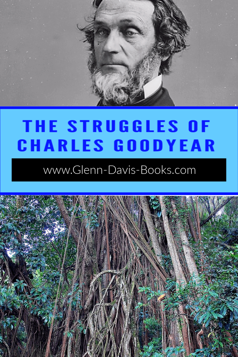 Picture of Charles Goodyear and rubber trees.